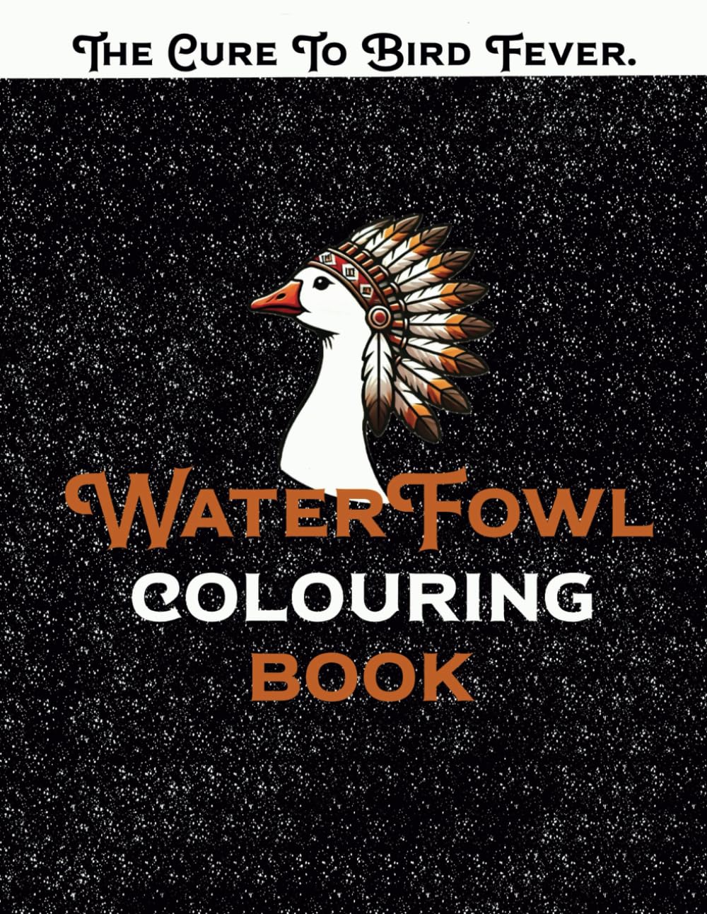 Stay True Outdoors Waterfowl Colouring Book